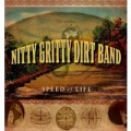 Buy Nitty Gritty Dirt Band - Speed Of Life Mp3 Download