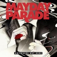 Purchase Mayday Parade - Anywhere But Here