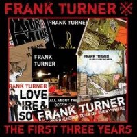 Purchase Frank Turner - The First Three Years