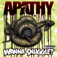 Purchase Apathy - Wanna Snuggle?