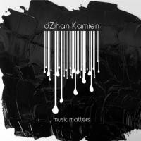 Purchase Dzihan & Kamien - Music Matters