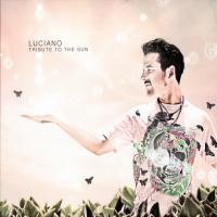Purchase Luciano - Tribute To The Sun