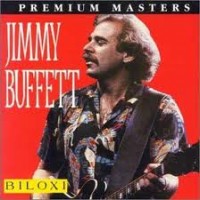 Purchase Jimmy Buffett - Biloxi: Best of