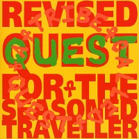 Purchase A Tribe Called Quest - Revised Quest for the Seasoned Traveller
