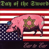 Purchase Day of the Sword - Ear to Ear