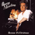 Buy Barry Manilow - Because It's Christmas Mp3 Download