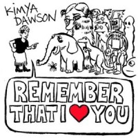 Purchase Kimya Dawson - Remember That I Love You