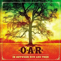 Purchase O.A.R. - In Between Now and Then