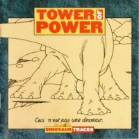 Purchase Tower Of Power - Dinosaur Tracks