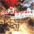 Buy Al Stewart - On The Border Mp3 Download