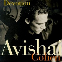 Purchase Avishai Cohen - Devotion