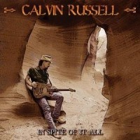 Purchase Calvin Russell - In Spite Of It All