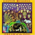Buy Calvin Russell - Dream Of The Dog Mp3 Download