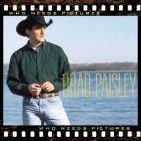 Purchase Brad Paisley - Who Needs Pictures