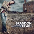 Buy Brandon Heath - Don't Get Comfortable Mp3 Download
