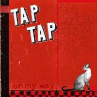 Purchase Tap Tap - On My Way
