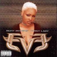 Purchase Eve - Ruff Ryder's First Lady