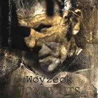 Purchase Tom Waits - Woyzeck