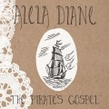 Buy Alela Diane - The Pirate's Gospel Mp3 Download