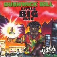 Purchase Bushwick Bill - Little Big Man