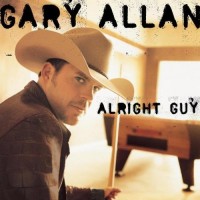 Purchase Gary Allan - Alright Guy