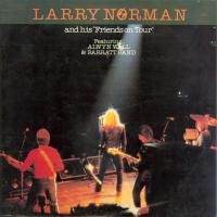 Purchase Larry Norman - And His Friends On Tour