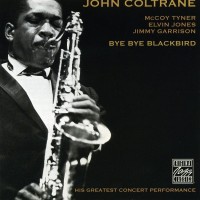 Purchase John Coltrane - Bye Bye Blackbird