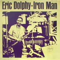Purchase Eric Dolphy - Iron Man (Vinyl)