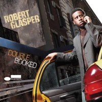 Purchase Robert Glasper - Double Booked