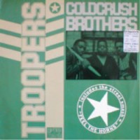 Purchase Cold Crush Brothers - Troopers