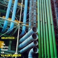Purchase Claude Larson - High-Tech - The Digital Sound Of Claude Larson