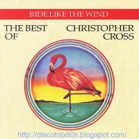 Purchase Christopher Cross - Ride Like The Win d - The Best Of Christopher Cross