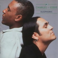 Purchase Charles & Eddie - Duophonic
