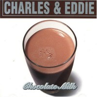 Purchase Charles & Eddie - Chocolate Milk