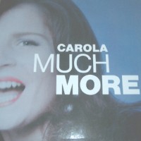 Purchase Carola - Much More