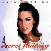 Purchase Carol Medina - Secret Fantasy