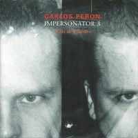 Purchase Carlos Peron - Impersonator 3