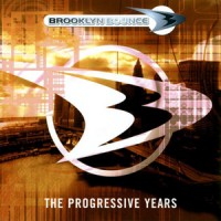 Purchase Brooklyn Bounce - The Progressive Years