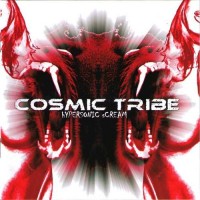 Purchase Cosmic Tribe - Hypersonic Scream
