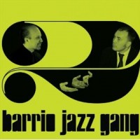 Purchase Barrio Jazz Gang - Vol. 2