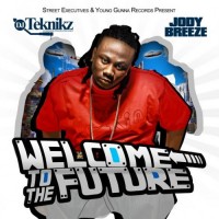 Purchase Jody Breeze - Welcome To The Future