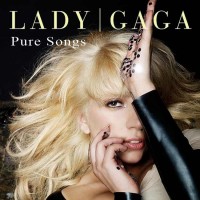 Purchase Lady GaGa - Pure Songs