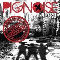 Purchase Pignoise - Ano Zero (Deluxe Edition)