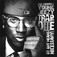 Purchase Young Jeezy - Trap Or Die 2