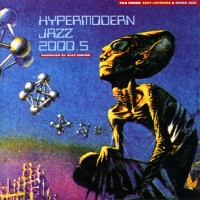 Purchase Alec Empire - Hypermodern Jazz 2000.5