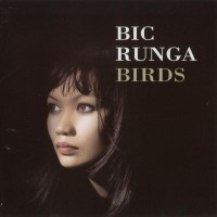 Purchase Bic Runga - Birds