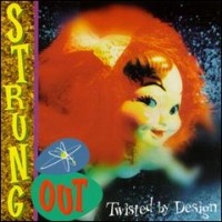Purchase Strung Out - Twisted By Design