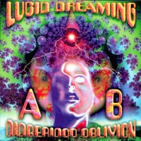 Purchase A.B. Didjeridoo Oblivion - Lucid Dreaming