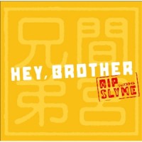 Purchase Rip Slyme - Hey, Brother (CDS)
