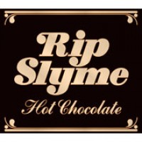Purchase Rip Slyme - Hot Chocolate (CDS)